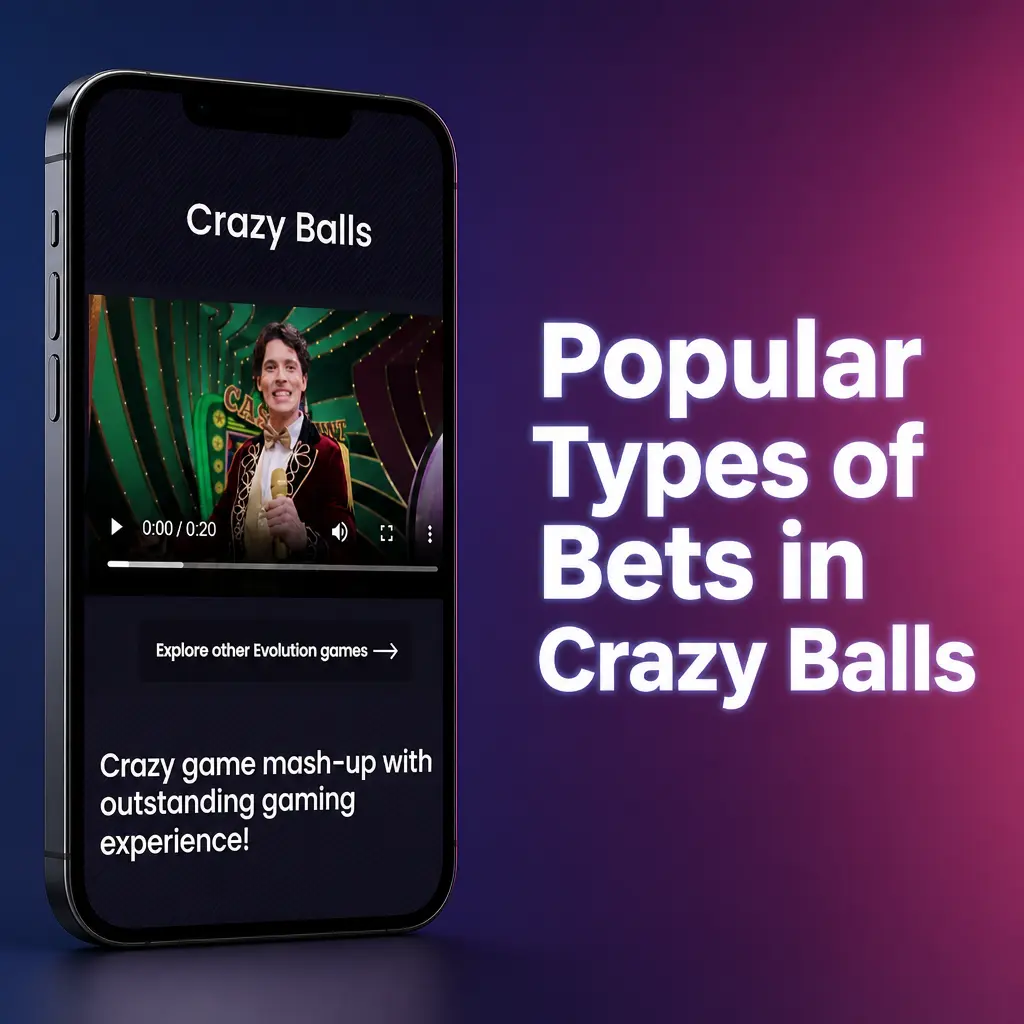 Player choosing a bet type in Crazy Balls